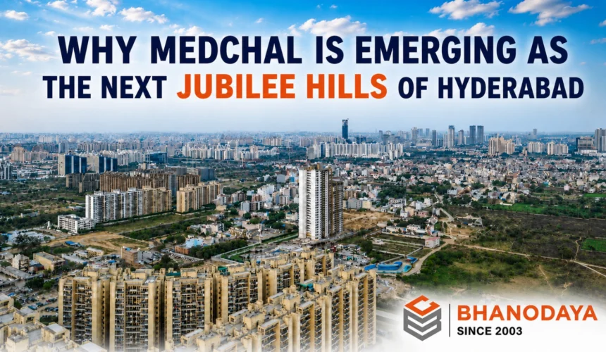 medchal-real-estate-growth-hyderabad